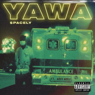 Spacely Ft. Kofi Mole – Yawa