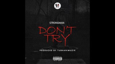 Strongman - Don't Try