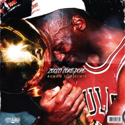 Zoocci Coke Dope - Achoo PiFFed (Remix) ft. PatricKxxLee