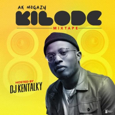 DJ Kentalky - Kilode (Mixtape)