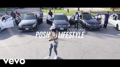 Deep Jahi - Posh Lifestyle (Audio + Video)
