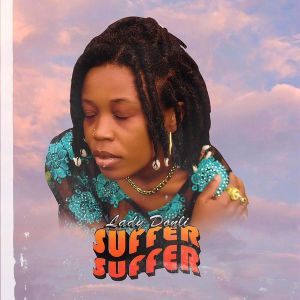 Lady Donli - Suffer Suffer