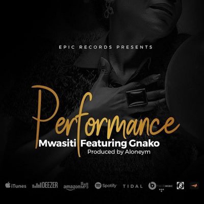 Mwasiti Ft. Gnako - Performance