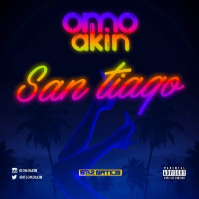 OmoAkin - San Tiago (Audio + Video)