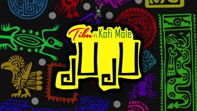 Tibu - Juju Ft. Kofi Mole