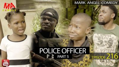 VIDEO: Mark Angel Comedy - Police Officer Part 5 (Episode 216)