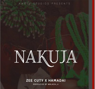 Zee Cute ft. Hamadai - Nakuja