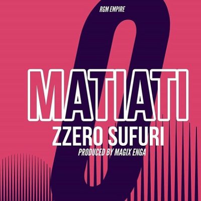 Zzero Sufuri - Matiati