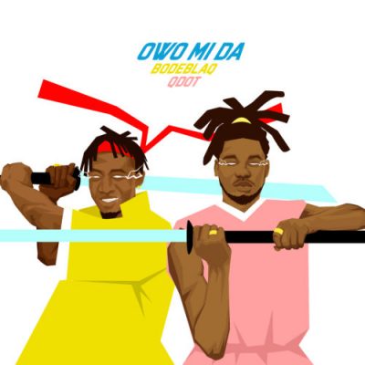 Bode Blaq Ft. Qdot - Owo Mida