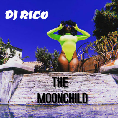 DJ Rico - The MoonChild