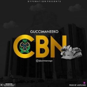 GucciManeEko – CBN