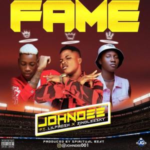 John Dee - Fame Ft. Lil Frosh & Zinoleesky