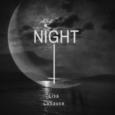 Lisa – Night Ft. LaSauce