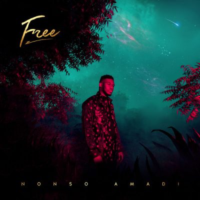 Nonso Amadi - FREE EP (Full Album)