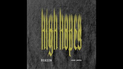 REASON - High Hopes