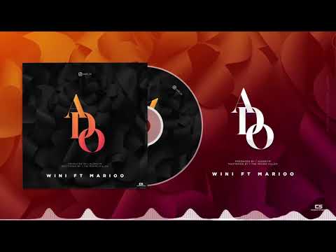 Wini Ft. Marioo - Ado