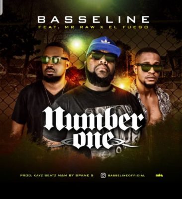 Basseline Ft. Mr Raw & El Fuego - Number One