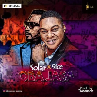 Femi Solar Ft. 9ice - Oba Jasa