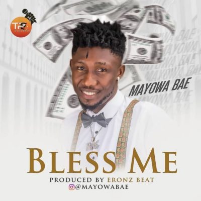 Mayowa Bae - Bless Me