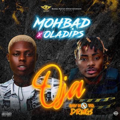 Mohbad Ft. Oladips – Oja