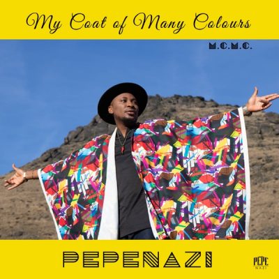 Pepenazi - My Coat of Many Colours {M.C.M.C} (Full Album)