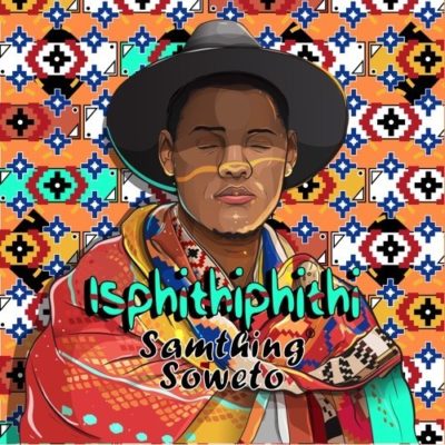 Samthing Soweto - Happy Birthday