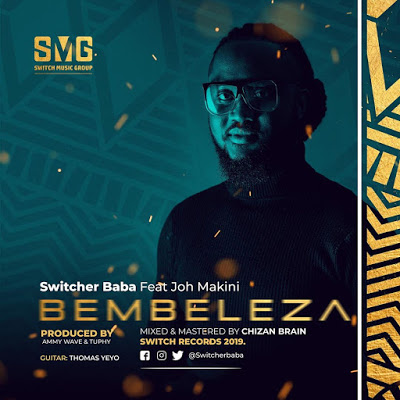 Switcher Baba (ROCKA) Ft. Joh Makini - Bembeleza