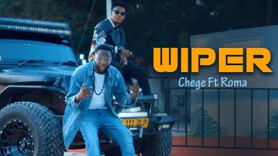 VIDEO: Chege - WIPER Ft. Roma