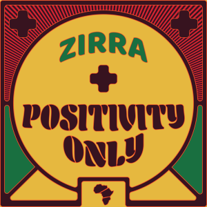 [ALBUM] Zirra - Positivity Only