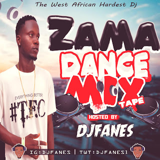 Mixtape: Dj Fanes - Zama Dance (Special Birthday Mix)
