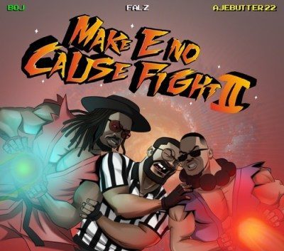 Ajebutter22, BOJ & Falz – Rock Your Body