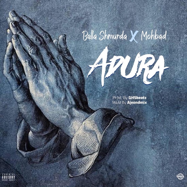 Bella Shmurda Ft. Mohbad – Adura (Prod. by GHSbeatz)