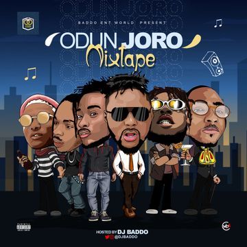Dj Baddo - Odun Joro Mix (MIXTAPE)
