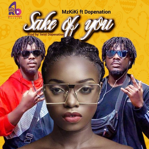 Mzkiki Ft. DopeNation - Sake of You