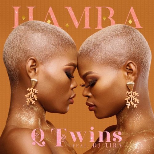 Q Twinz Ft. DJ Tira - Hamba