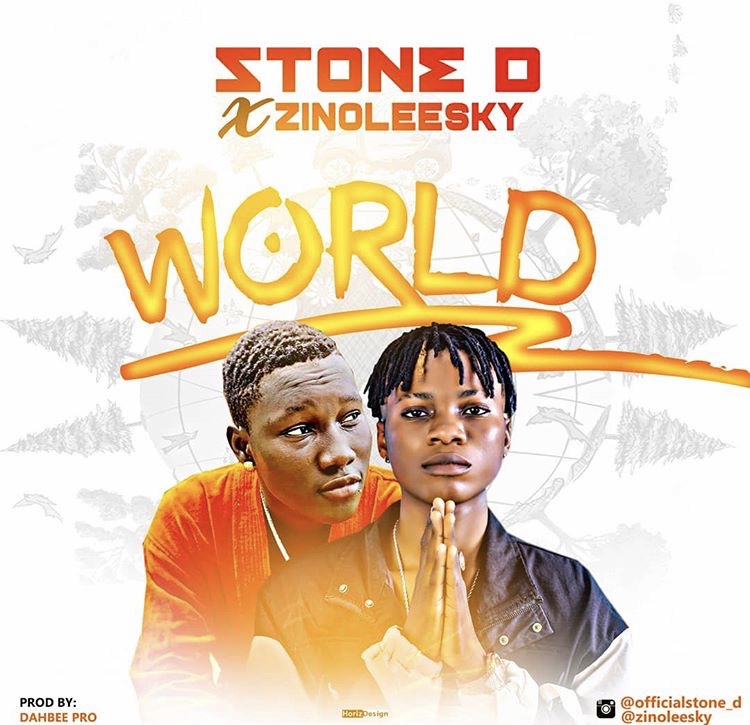 Stone D Ft. Zinoleesky - World