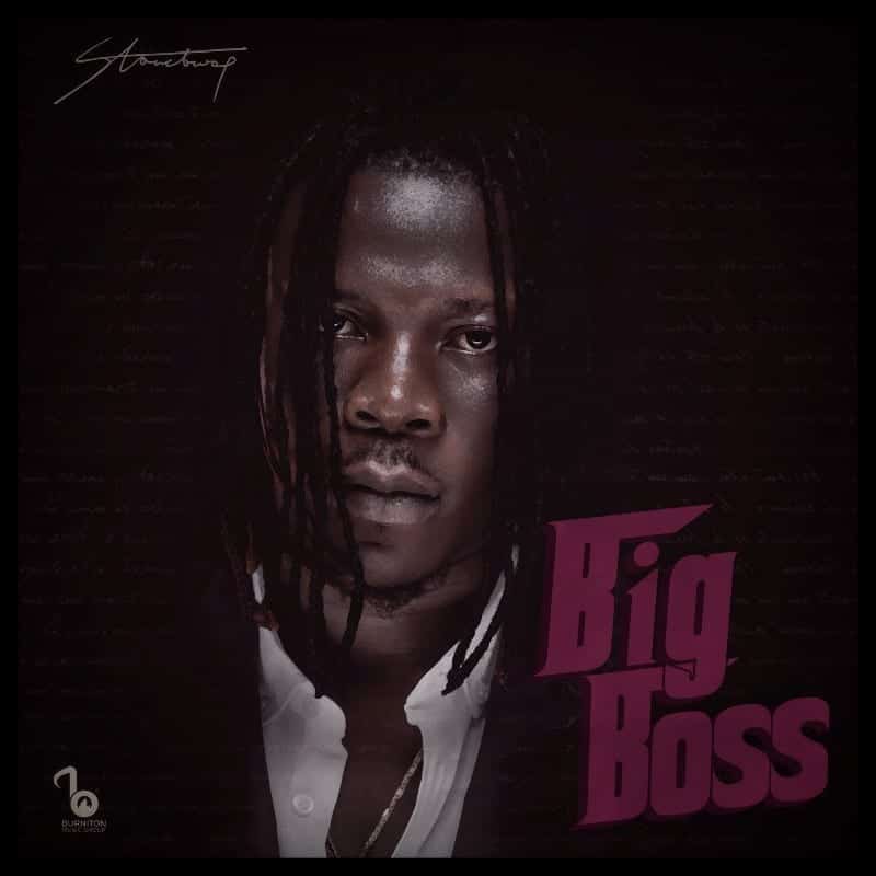 Stonebwoy - Boss It Up (Big Boss)