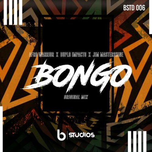 Afro Warriors - Bongo Ft. Duplo Impacto & Jim MasterShine