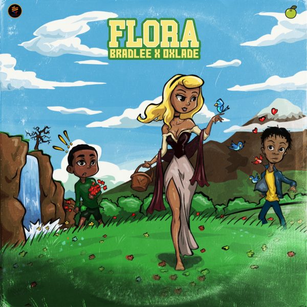Bradlee Ft. Oxlade - Flora (Prod. by Dera)