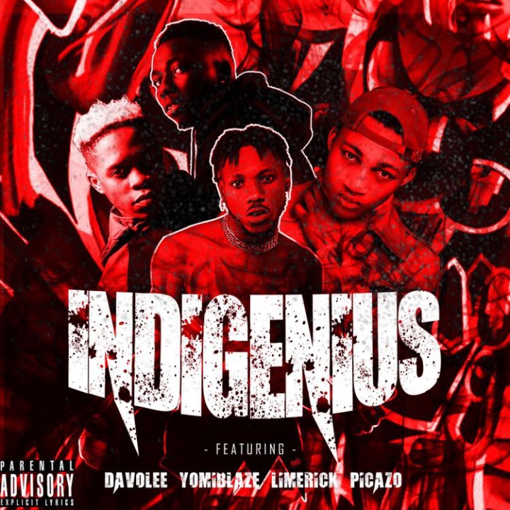 DavoLee – Indigenius Ft. Picazo, Yomi Blaze, Limerick