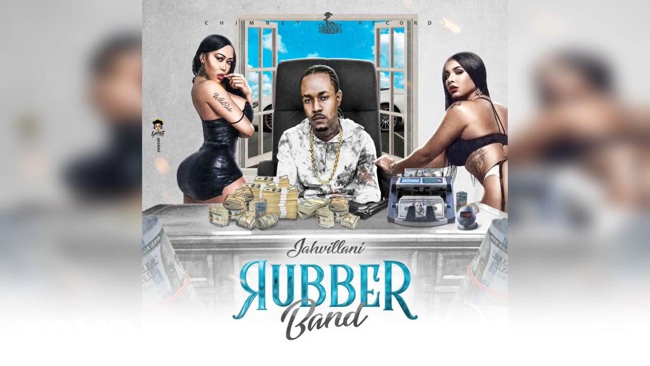 Jahvillani - Rubberband