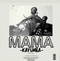 Kayumba - Mama