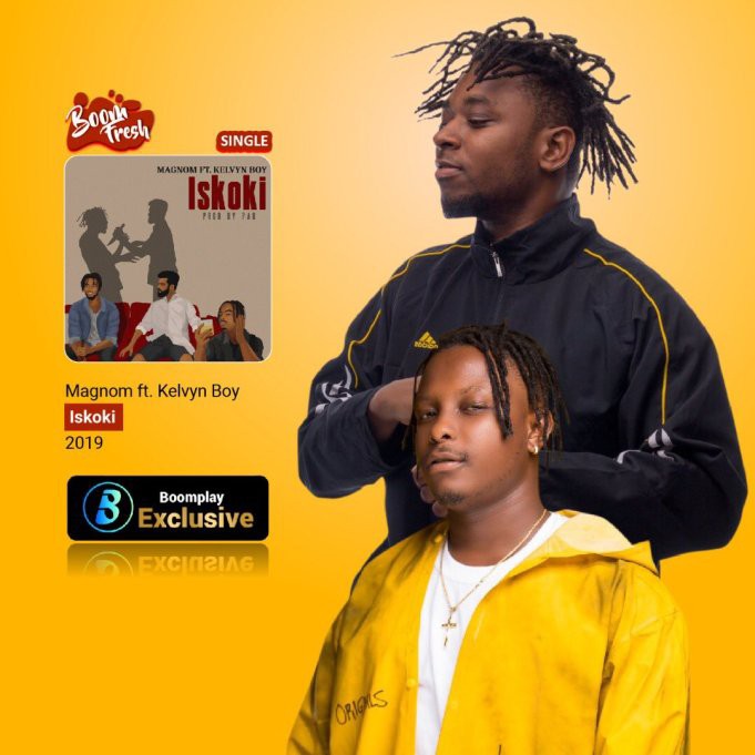 Magnom Ft. Kelvyn Boy - Iskoki