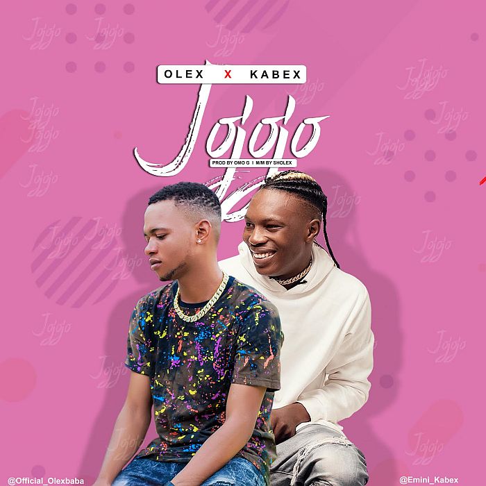 Olex Ft. Kabex - Jojojo