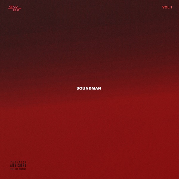 StarBoy - SoundMan EP (Vol. 1) Ft. Wizkid [Album]