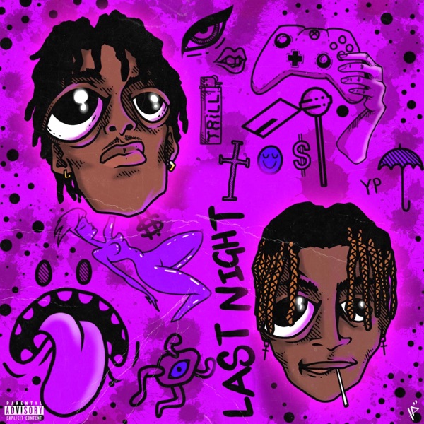 Trill Tega Ft. PsychoYP - Last Night