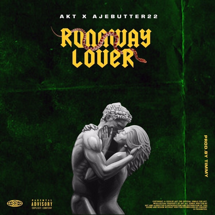 AKT - Runaway Lover Ft. Ajebutter22