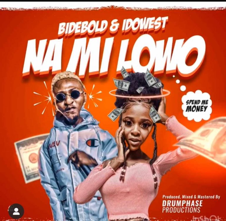 BideBold Ft. Idowest – Na Mi Lowo