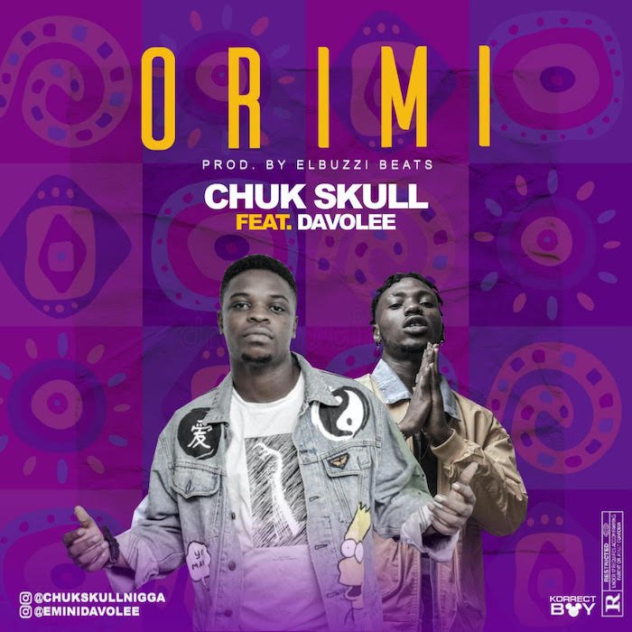 Chuk Skull Ft. Davolee - Ori Mi
