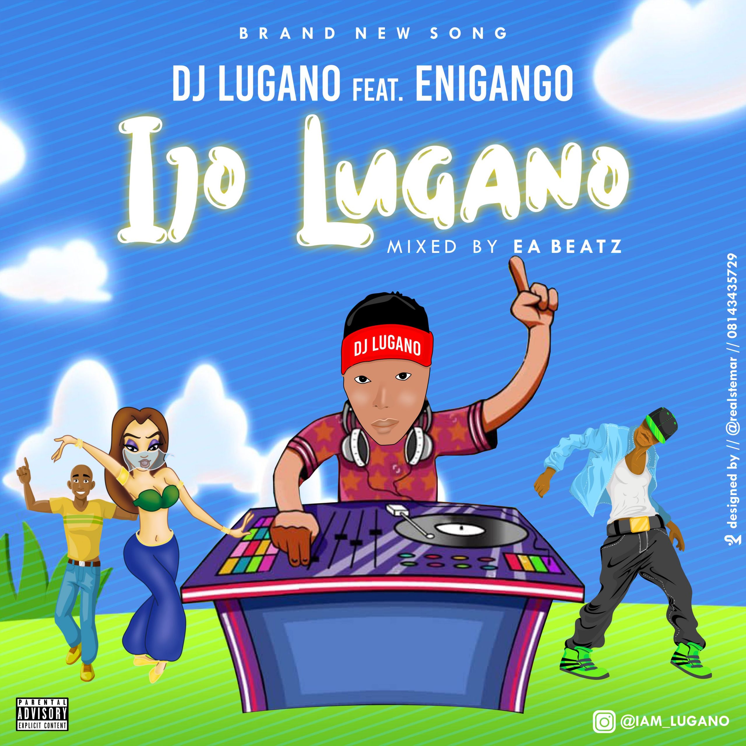 DJ Lugano Ft. Enigango - Ijo Lugano